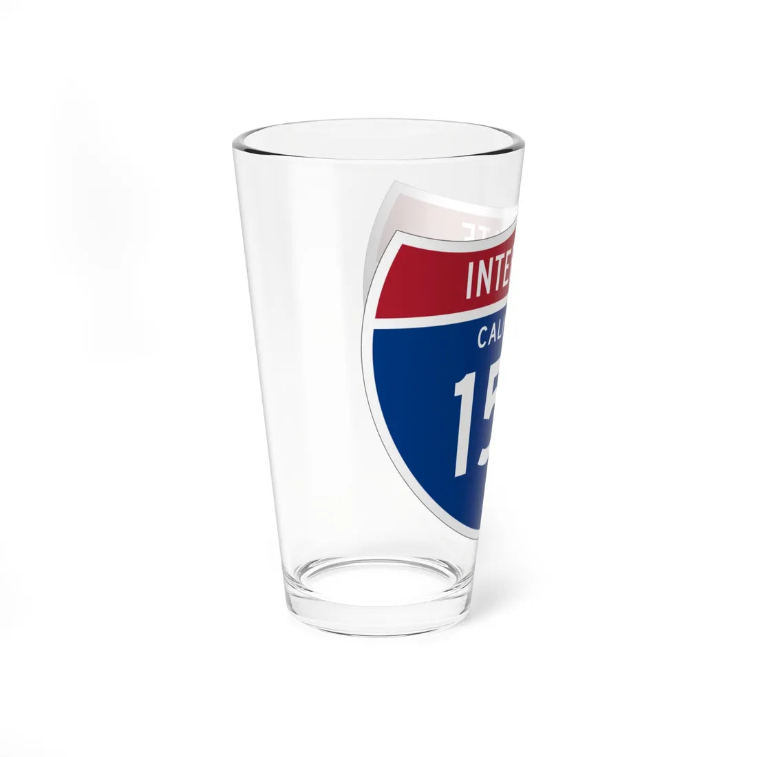 I-15W CA (California) (Road Sign) Pint Glss 16oz - Go Mug Yourself