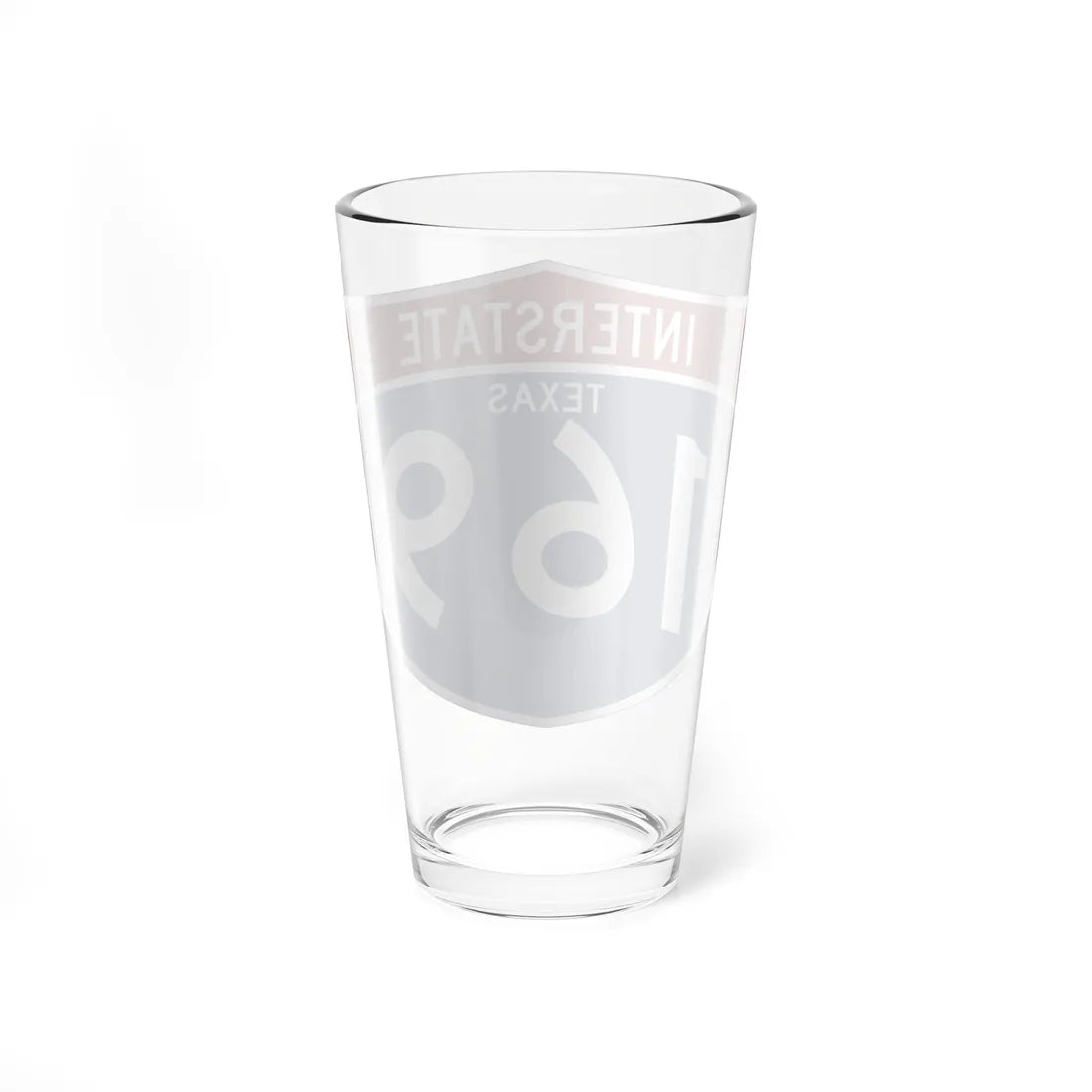 I-169 TX (Texas) (Road Sign) Pint Glss 16oz - Go Mug Yourself