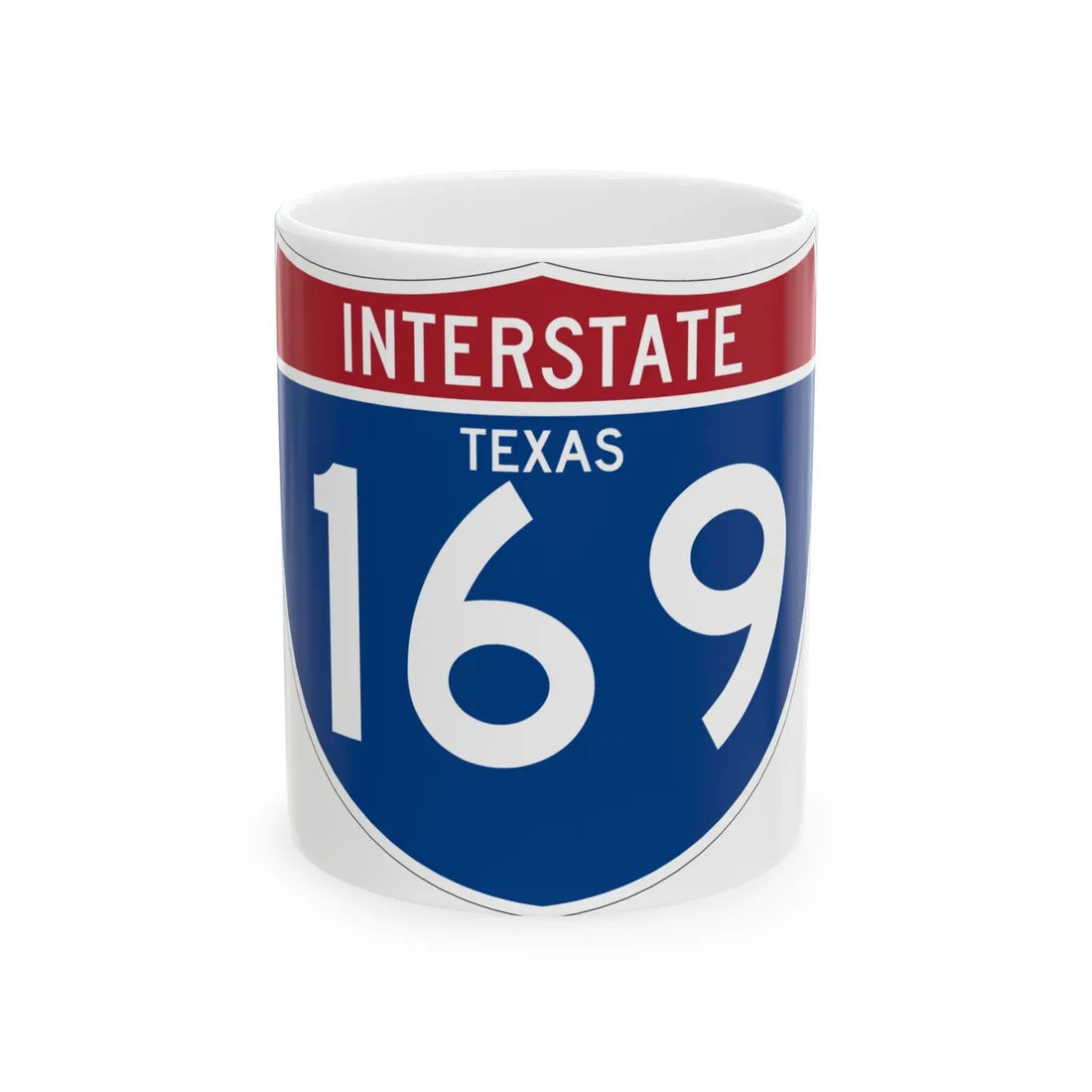 I-169 TX (Texas) (Road Sign) White Coffee Mug 11oz - Go Mug Yourself