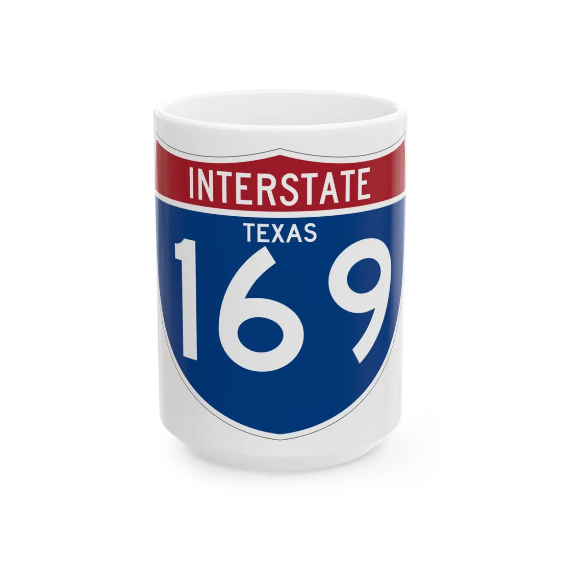 I-169 TX (Texas) (Road Sign) White Coffee Mug 15oz - Go Mug Yourself