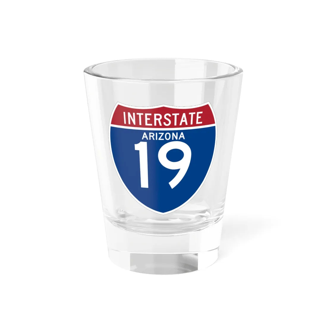 I-19 AZ (Arizona) (Road Sign) Shot Glass 1.5oz 1.5oz - Go Mug Yourself