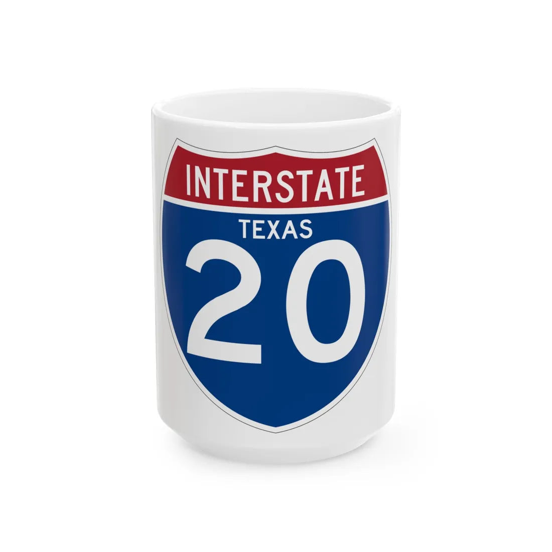 I-20 TX (Texas) (Road Sign) White Coffee Mug 15oz - Go Mug Yourself