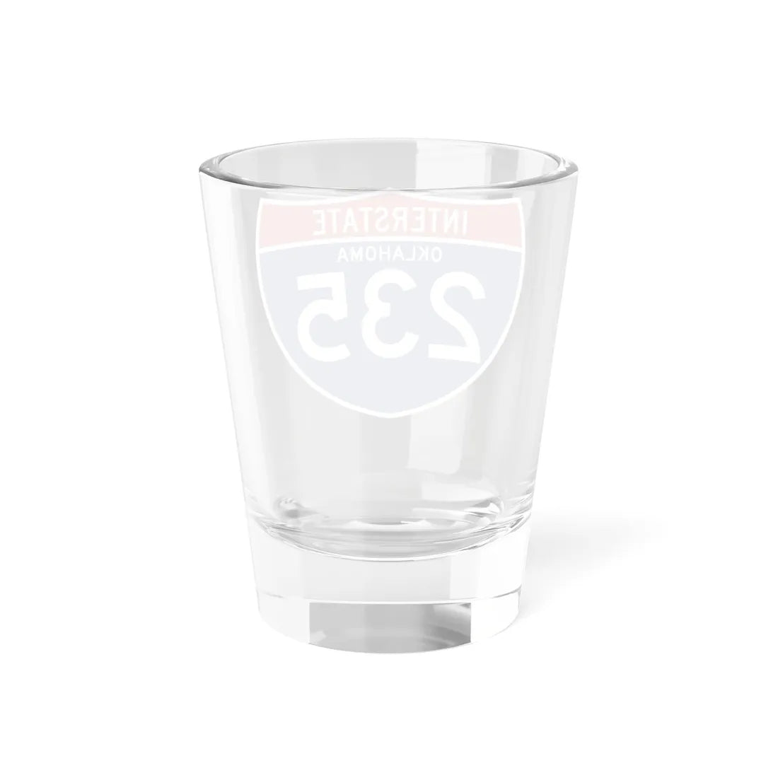 I-235 OK (Oklahoma) (Road Sign) Shot Glass 1.5oz - Go Mug Yourself