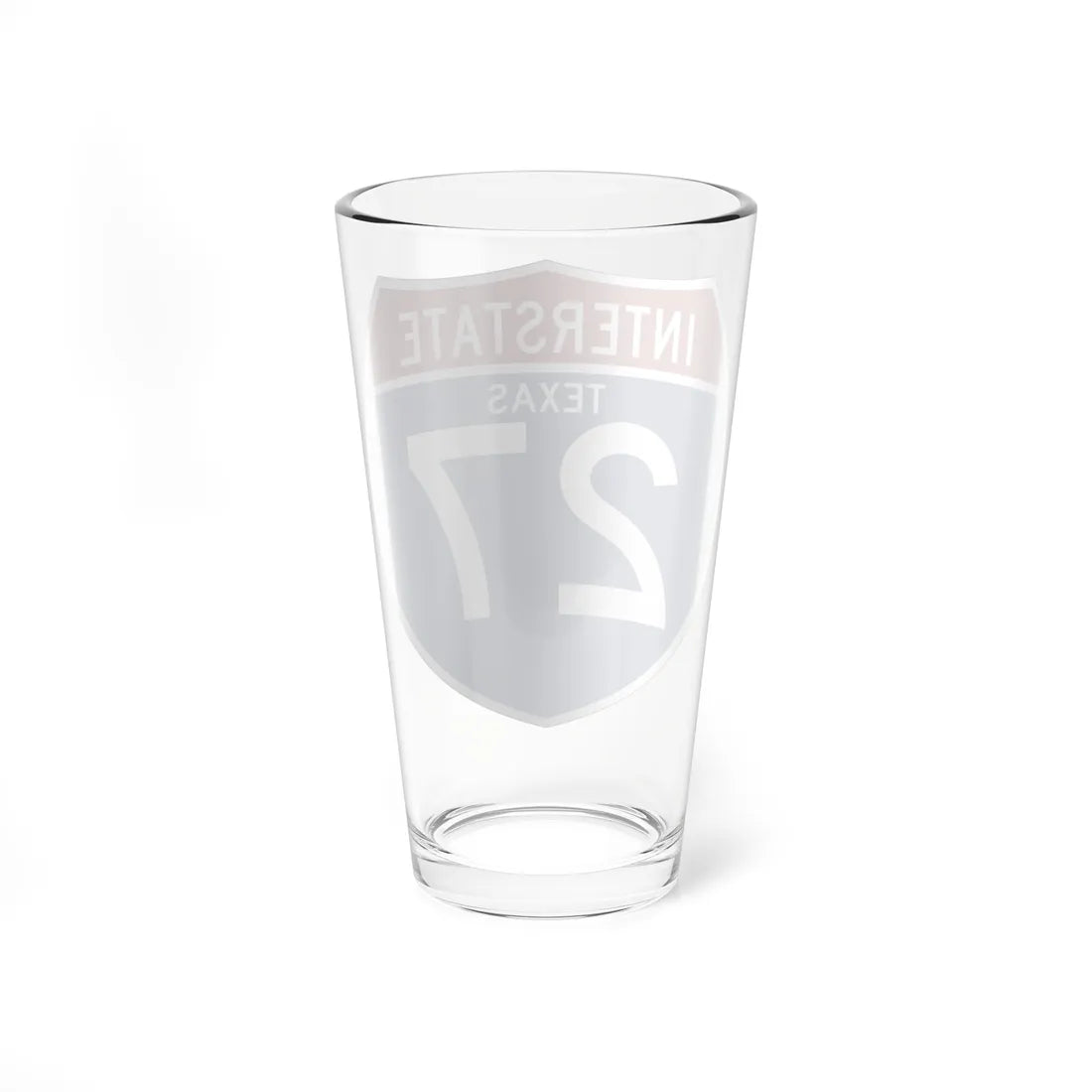 I-27 TX (Texas) (Road Sign) Pint Glss 16oz - Go Mug Yourself