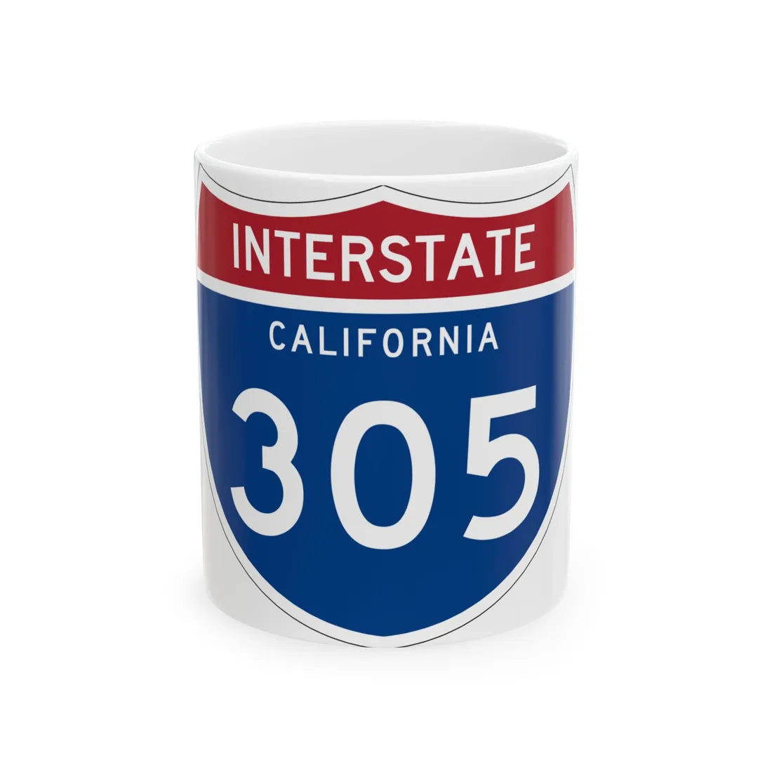 I-305 CA (California) (Road Sign) White Coffee Mug 11oz - Go Mug Yourself