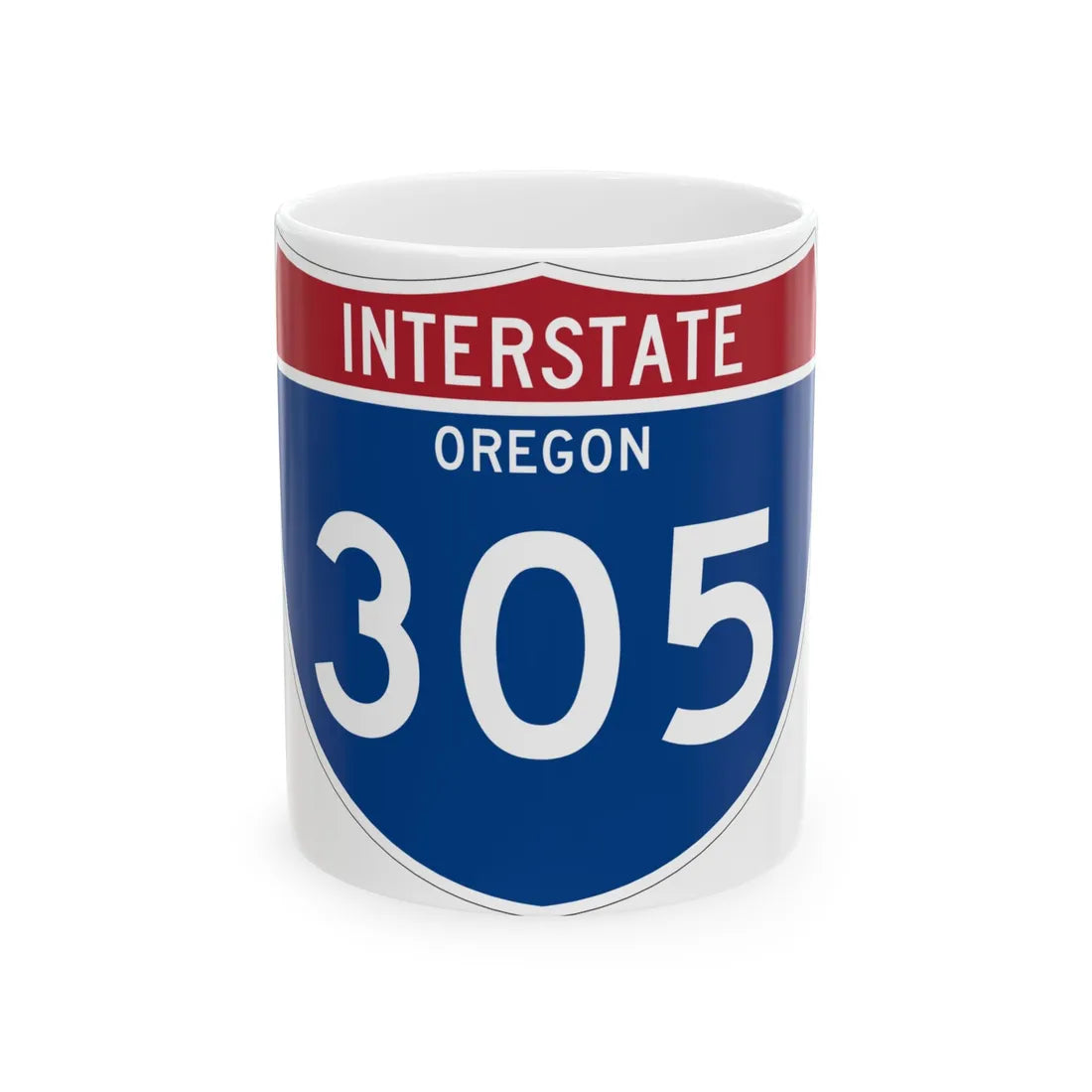 I-305 OR Metric (Oregon) (Road Sign) White Coffee Mug 11oz - Go Mug Yourself