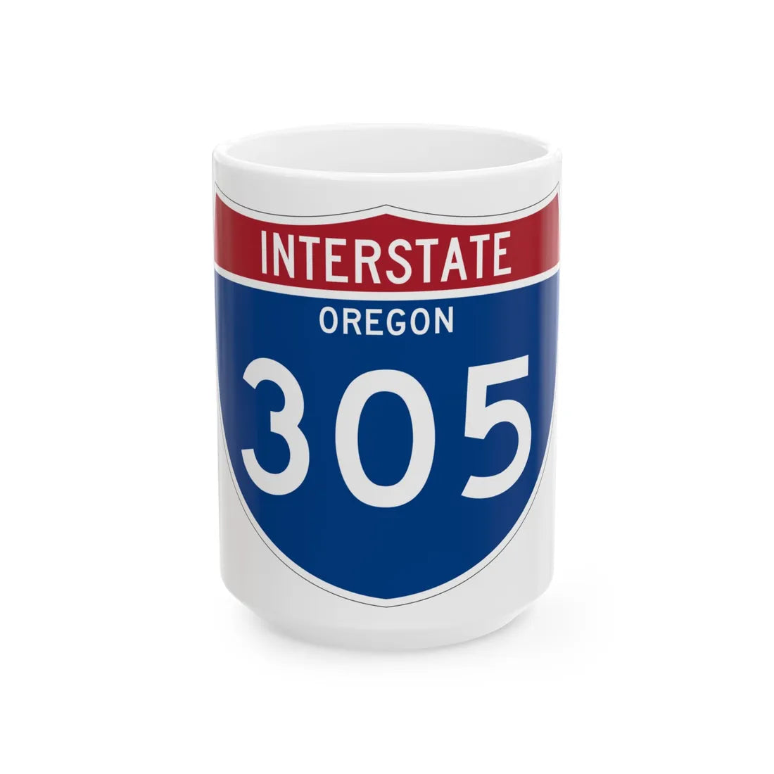 I-305 OR Metric (Oregon) (Road Sign) White Coffee Mug 15oz - Go Mug Yourself
