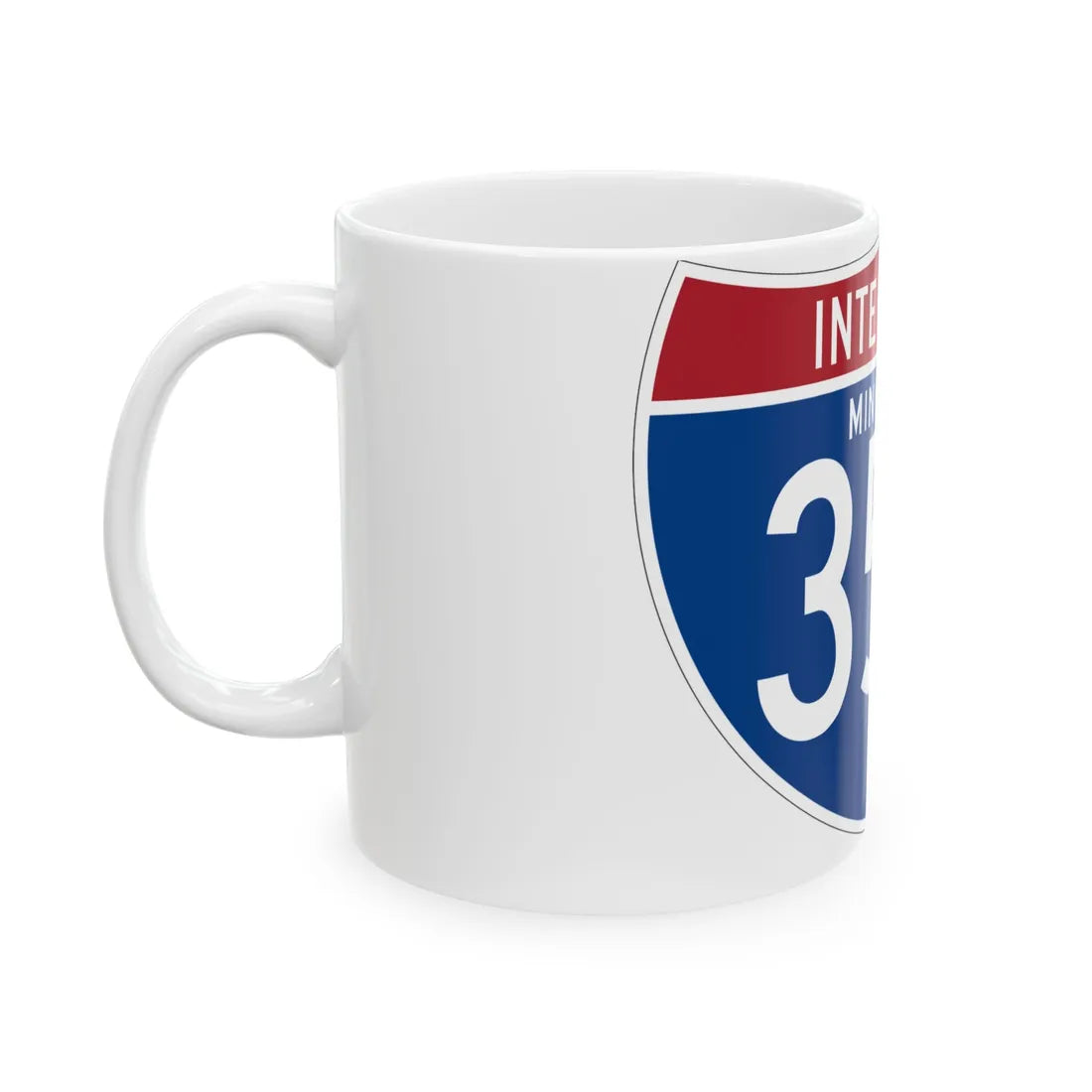 I-35W MN (Minnesota) (Road Sign) White Coffee Mug - Go Mug Yourself