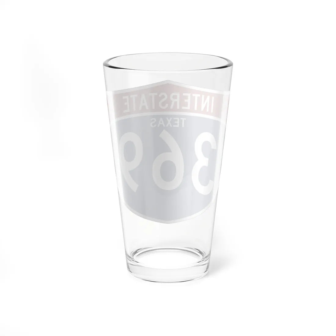 I-369 TX (Texas) (Road Sign) Pint Glss 16oz - Go Mug Yourself