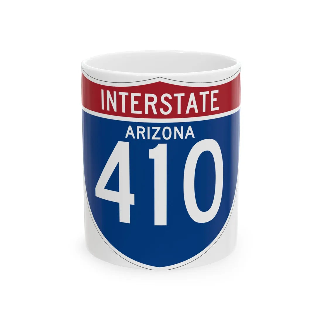 I-410 AZ (Arizona) (Road Sign) White Coffee Mug 11oz - Go Mug Yourself