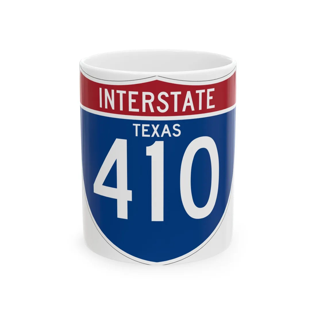 I-410 TX (Texas) (Road Sign) White Coffee Mug 11oz - Go Mug Yourself