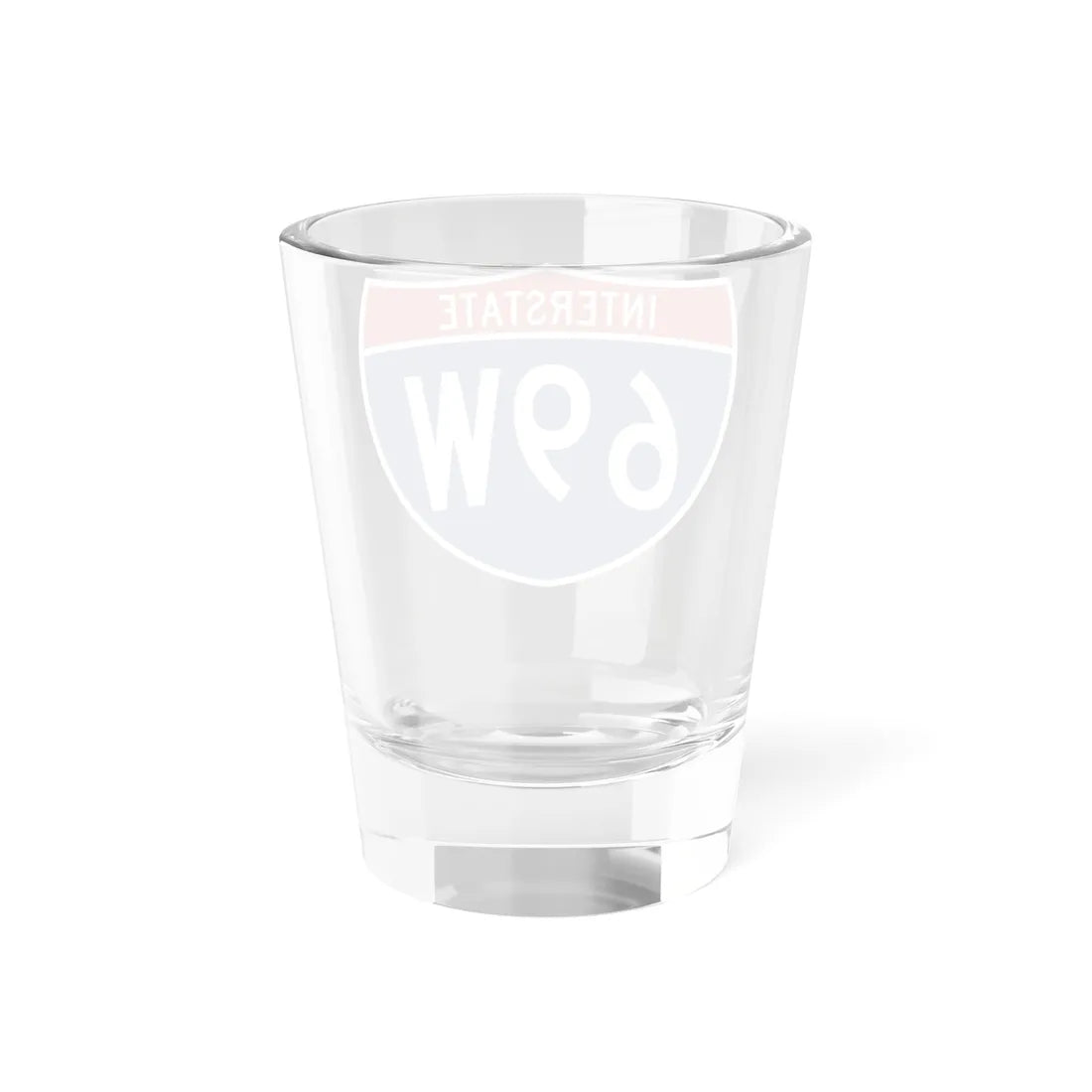 I-69W (Texas) (Road Sign) Shot Glass 1.5oz - Go Mug Yourself
