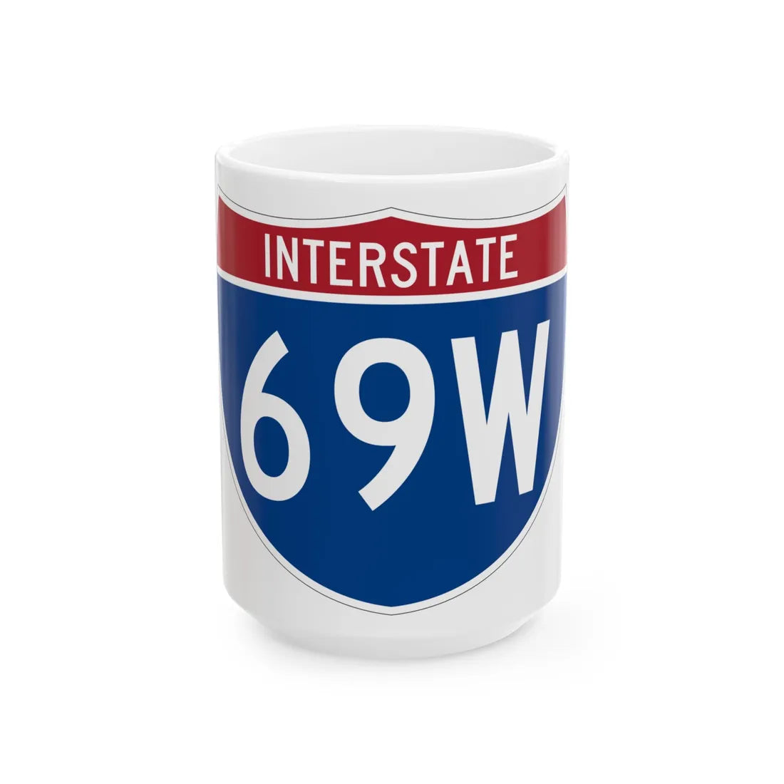 I-69W (Texas) (Road Sign) White Coffee Mug 15oz - Go Mug Yourself