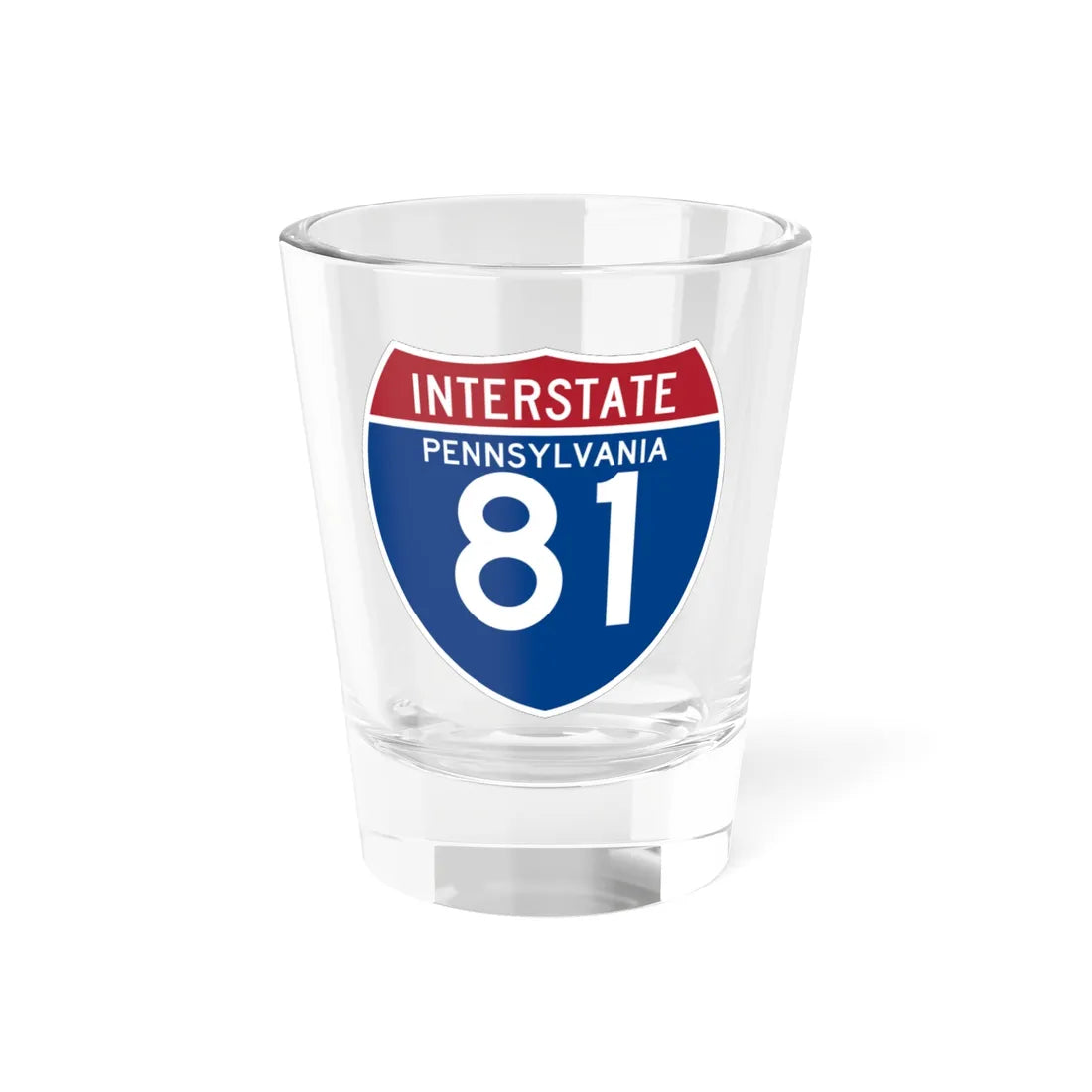 I-81 PA (Pennsylvania) (Road Sign) Shot Glass 1.5oz 1.5oz - Go Mug Yourself