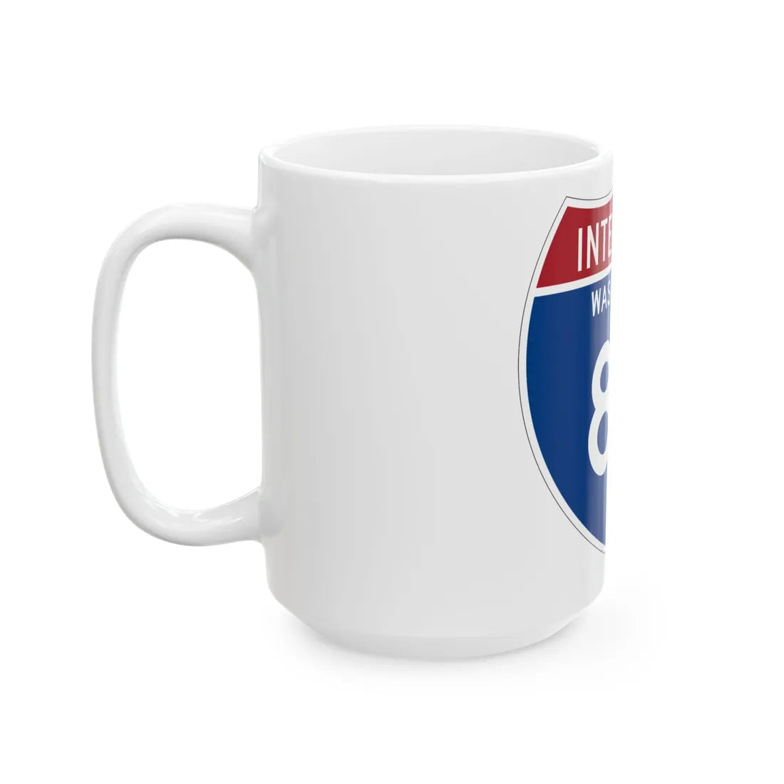 I-82 WA Metric (Washington) (Road Sign) White Coffee Mug - Go Mug Yourself