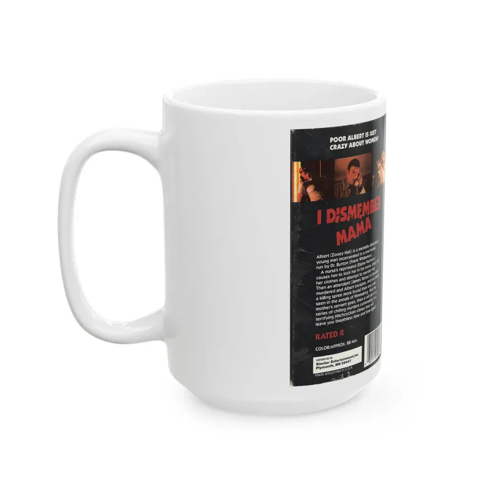 I DISMEMBER MAMA (VHS COVER) - White Coffee Mug - Go Mug Yourself