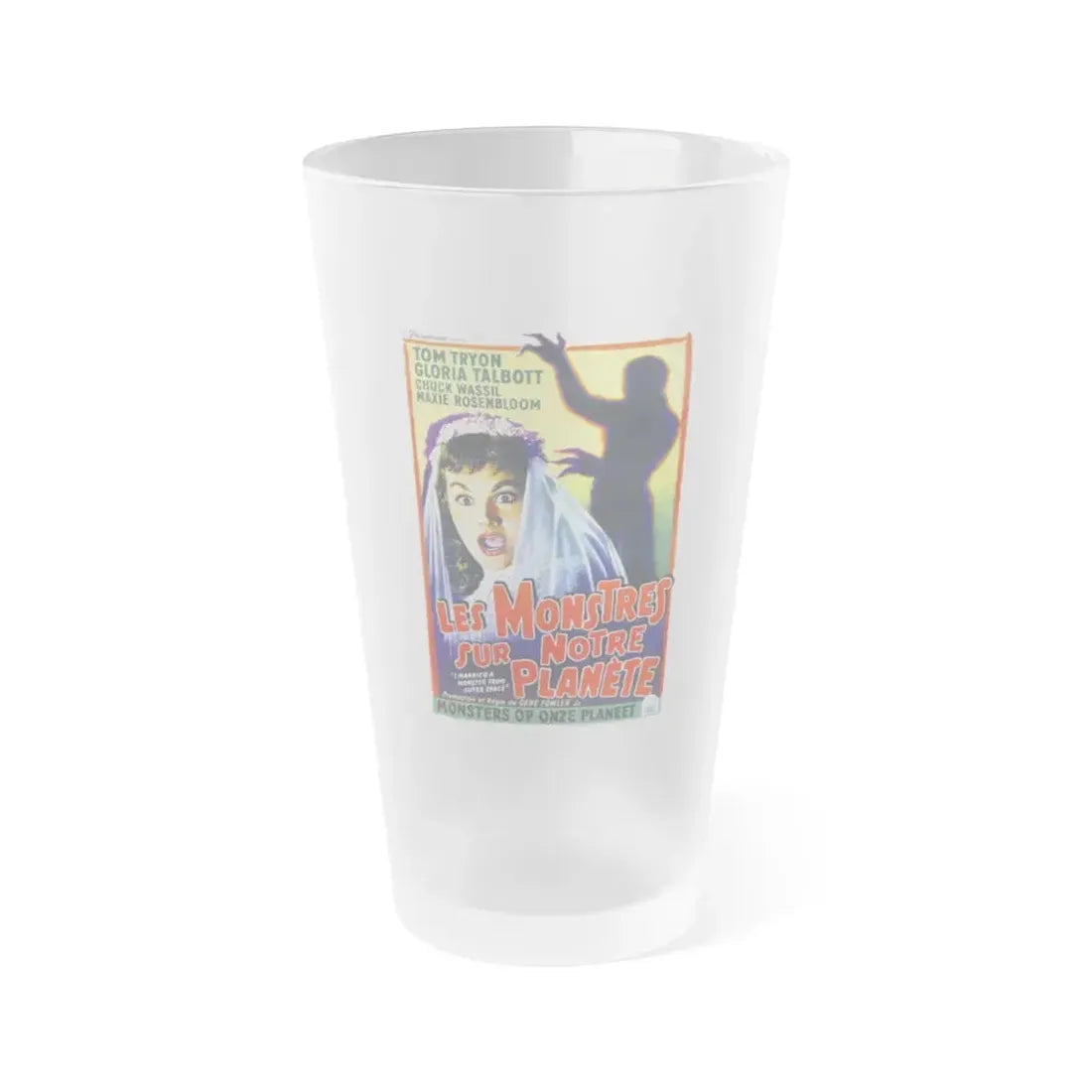 I MARRIED A MONSTER FROM OUTER SPACE (belgian) 1958 Movie Poster - Frosted Pint Glass 16oz 16oz Frosted - Go Mug Yourself