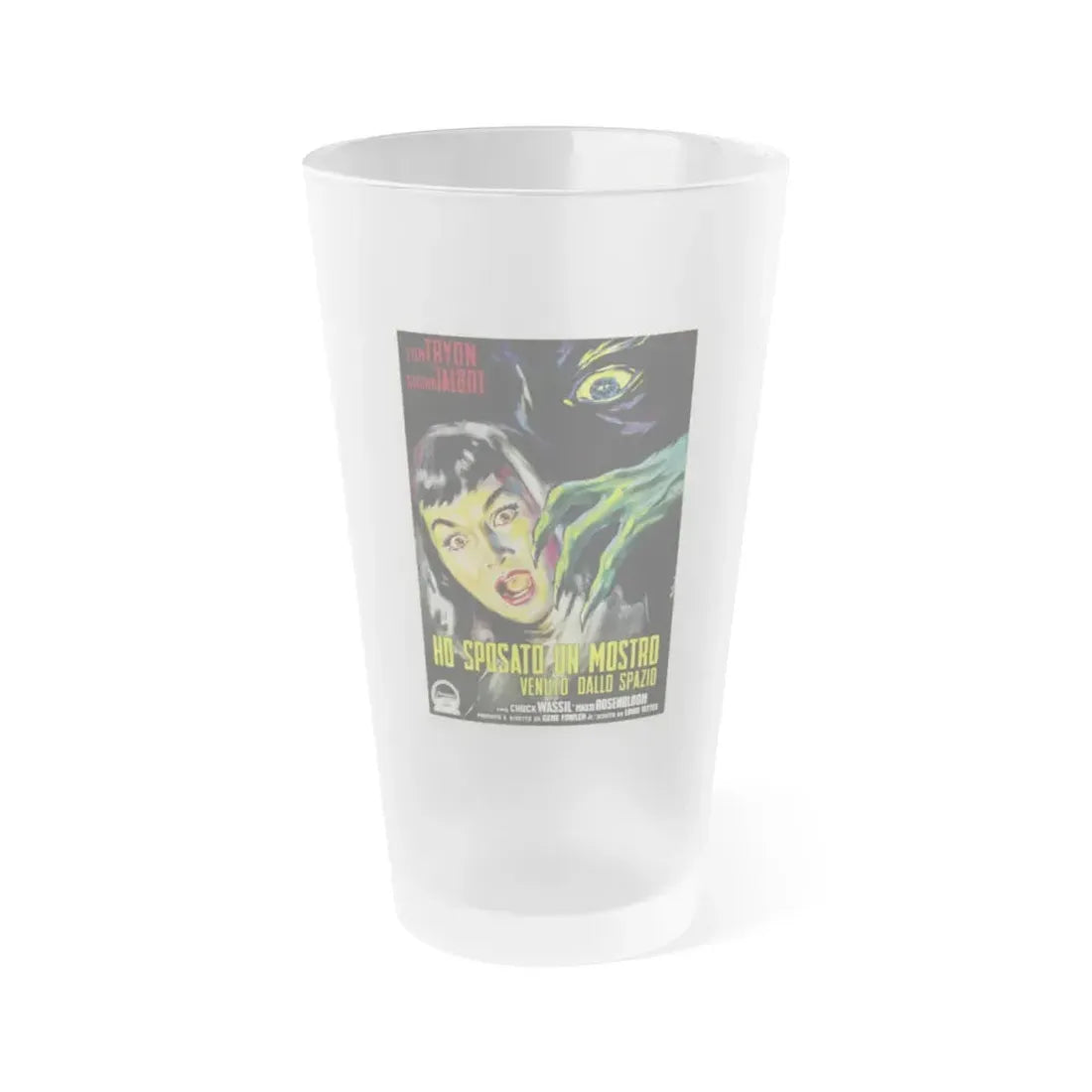 I MARRIED A MONSTER FROM OUTER SPACE (ITALIAN) 1958 Movie Poster - Frosted Pint Glass 16oz 16oz Frosted - Go Mug Yourself