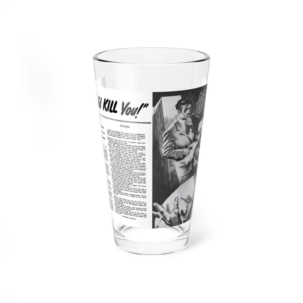 I Said I'd Kill You, Man to Man, June 1952 - Pint Glass 16oz 16oz - Go Mug Yourself