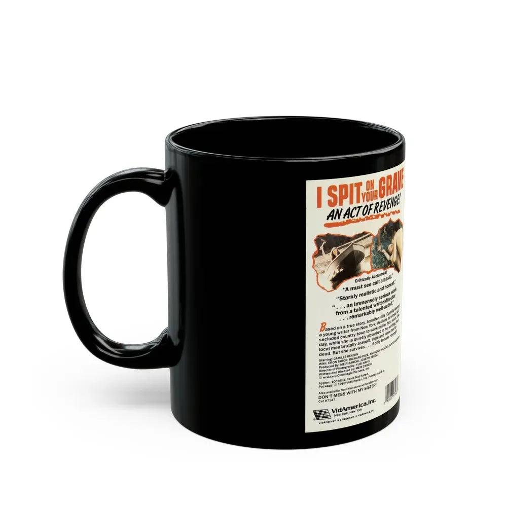 I SPIT ON YOUR GRAVE DAY OF THE WOMAN (VHS COVER) - Black Coffee Mug - Go Mug Yourself