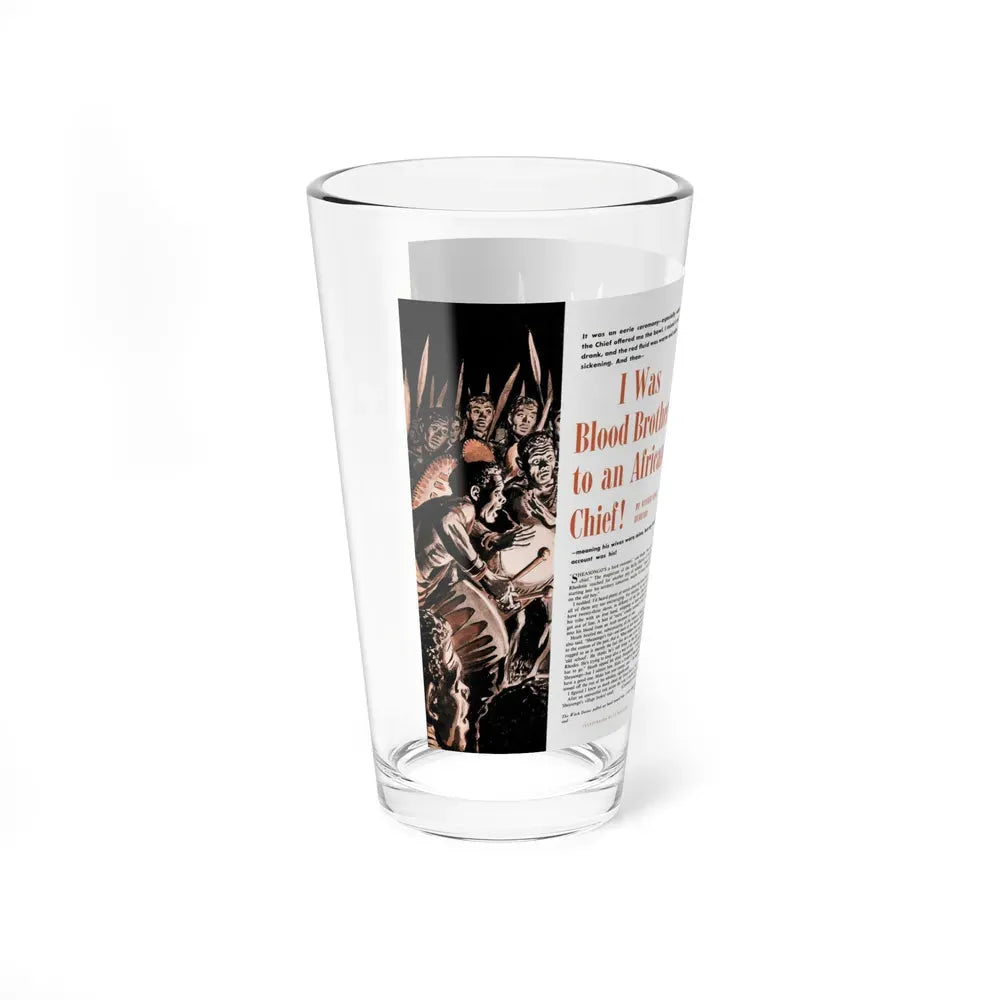 I Was Blood Brother to an African Chief, Outdoor Adventures, March 1956 - Pint Glass 16oz - Go Mug Yourself