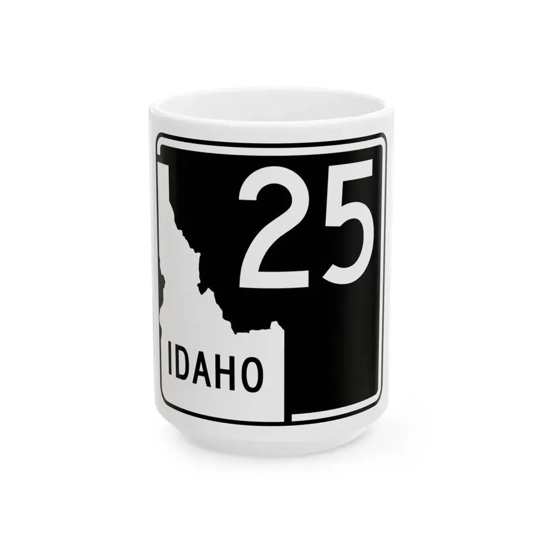 ID-25 (Idaho) (Road Sign) White Coffee Mug 15oz - Go Mug Yourself