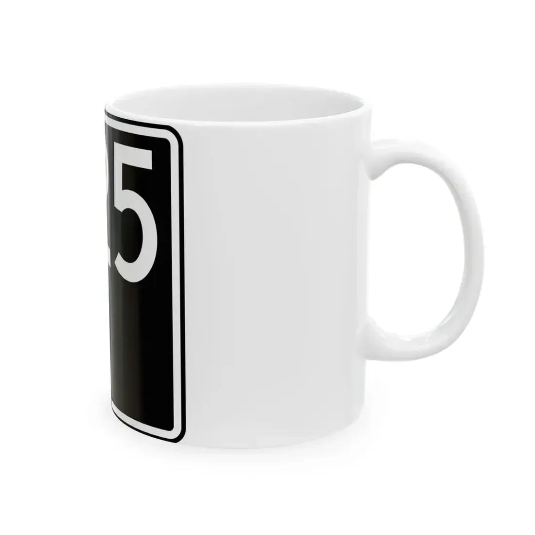 ID-25 (Idaho) (Road Sign) White Coffee Mug - Go Mug Yourself
