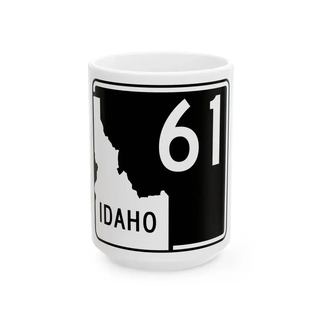 ID-61 (Idaho) (Road Sign) White Coffee Mug 15oz - Go Mug Yourself