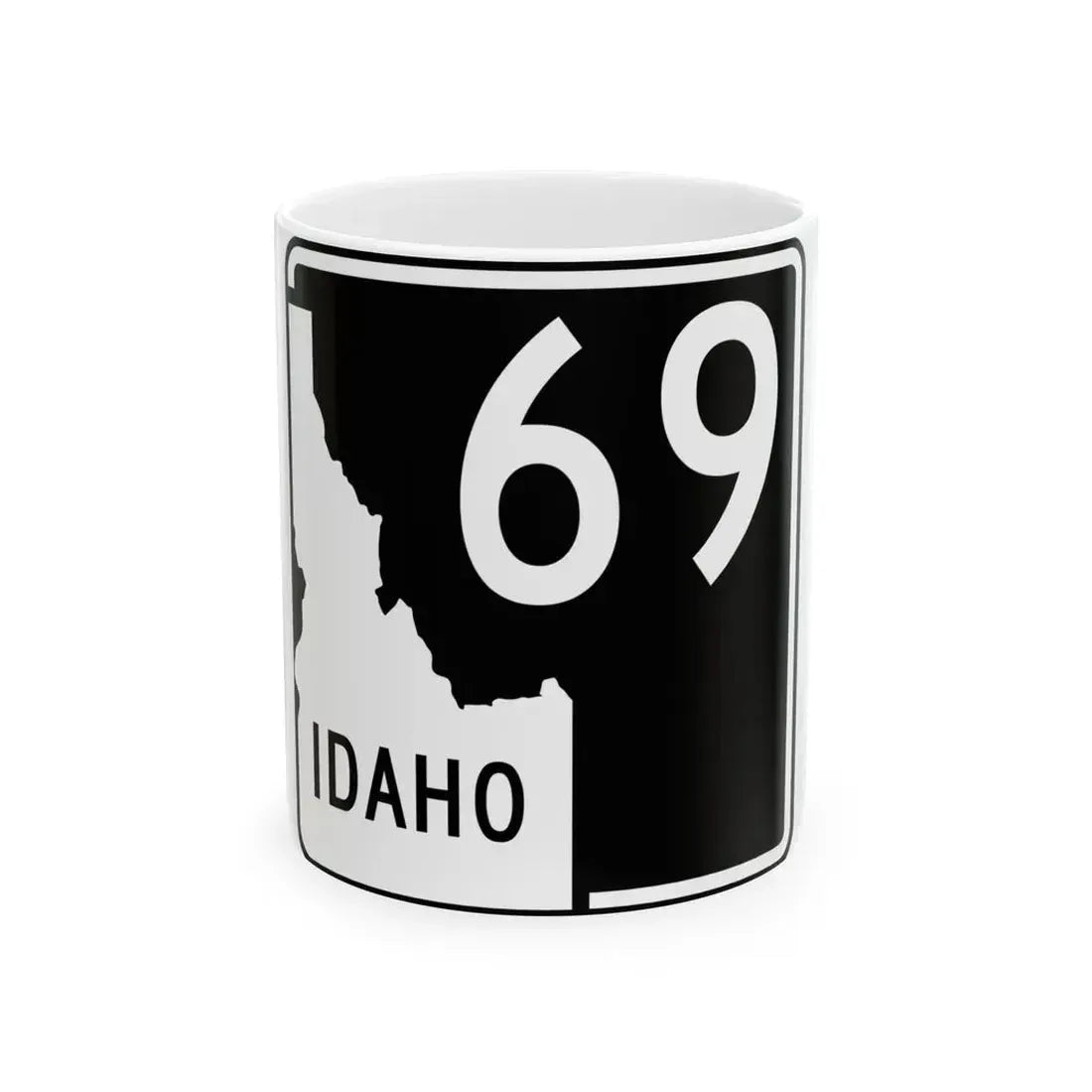 ID-69 (Idaho) (Road Sign) White Coffee Mug 11oz - Go Mug Yourself