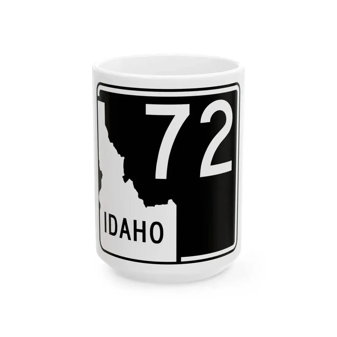 ID-72 (Idaho) (Road Sign) White Coffee Mug 15oz - Go Mug Yourself