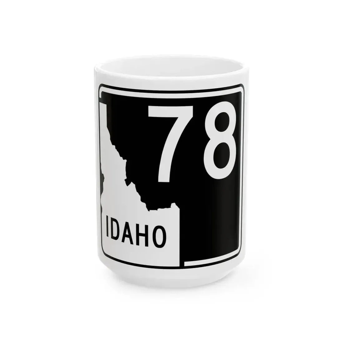 ID-78 (Idaho) (Road Sign) White Coffee Mug 15oz - Go Mug Yourself