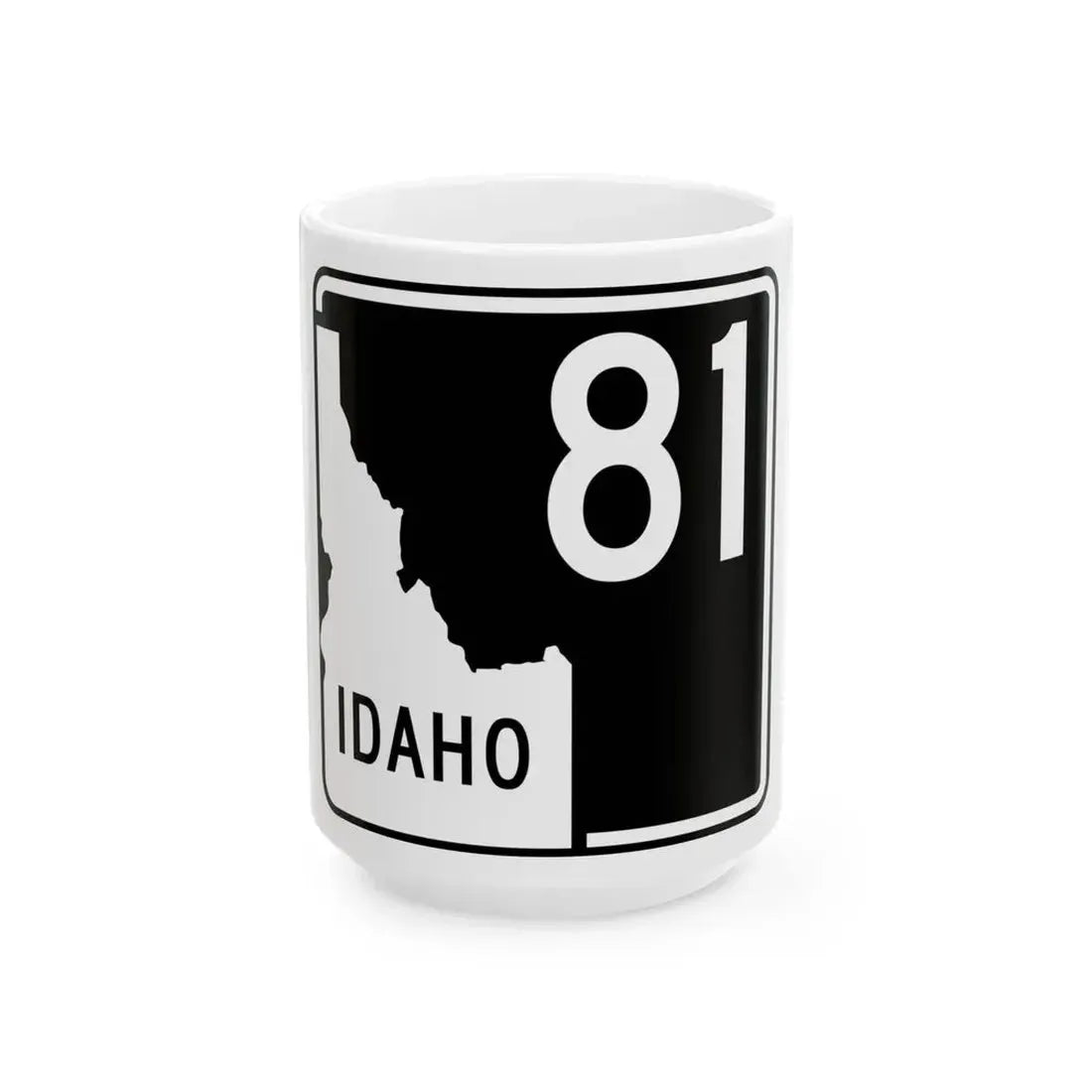 ID-81 (Idaho) (Road Sign) White Coffee Mug 15oz - Go Mug Yourself