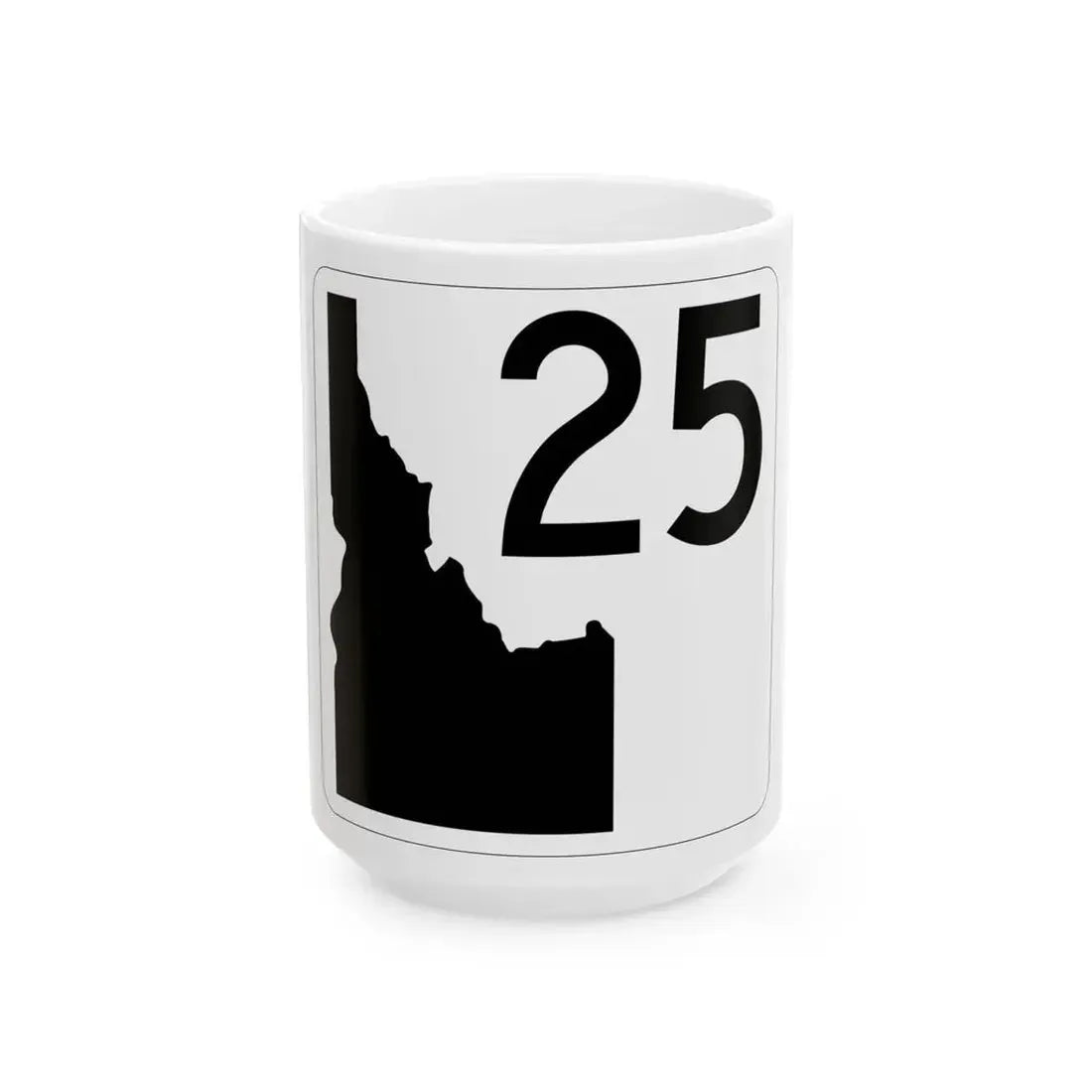 Idaho 25 (Idaho) (Road Sign) White Coffee Mug 15oz - Go Mug Yourself