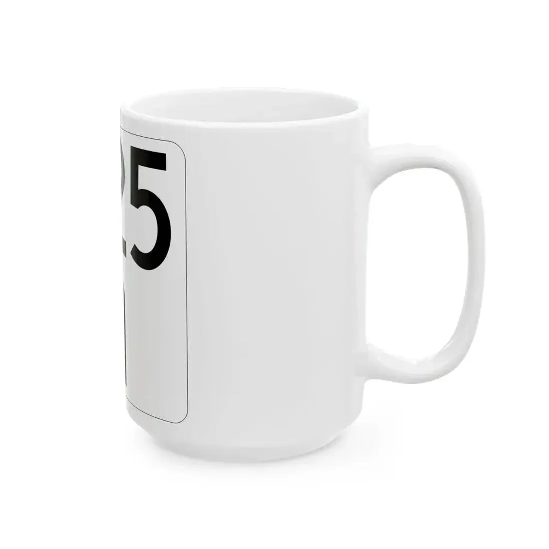 Idaho 25 (Idaho) (Road Sign) White Coffee Mug - Go Mug Yourself