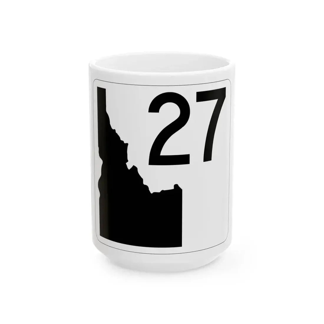 Idaho 27 (Idaho) (Road Sign) White Coffee Mug 15oz - Go Mug Yourself