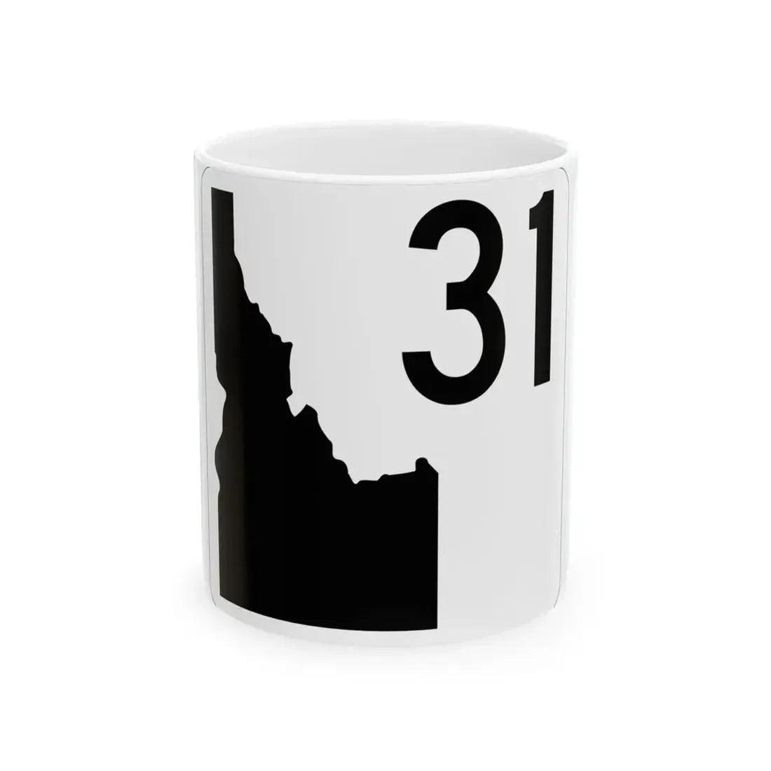 Idaho 31 (Idaho) (Road Sign) White Coffee Mug 11oz - Go Mug Yourself