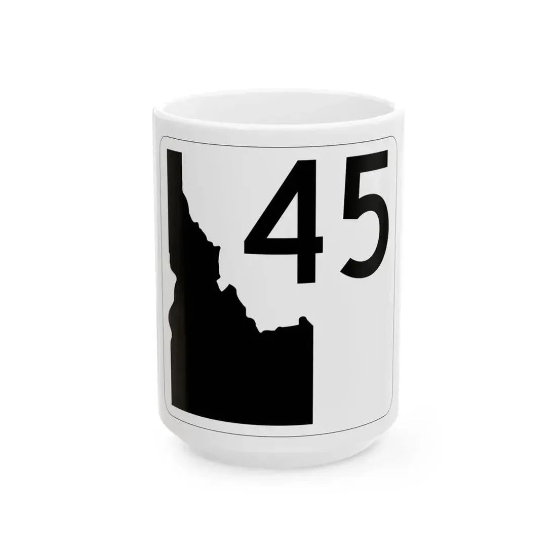 Idaho 45 (Idaho) (Road Sign) White Coffee Mug 15oz - Go Mug Yourself