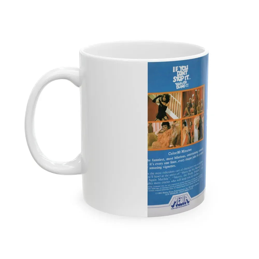 IF YOU DONT STOP IT YOULL GO BLIND (VHS COVER) - White Coffee Mug - Go Mug Yourself