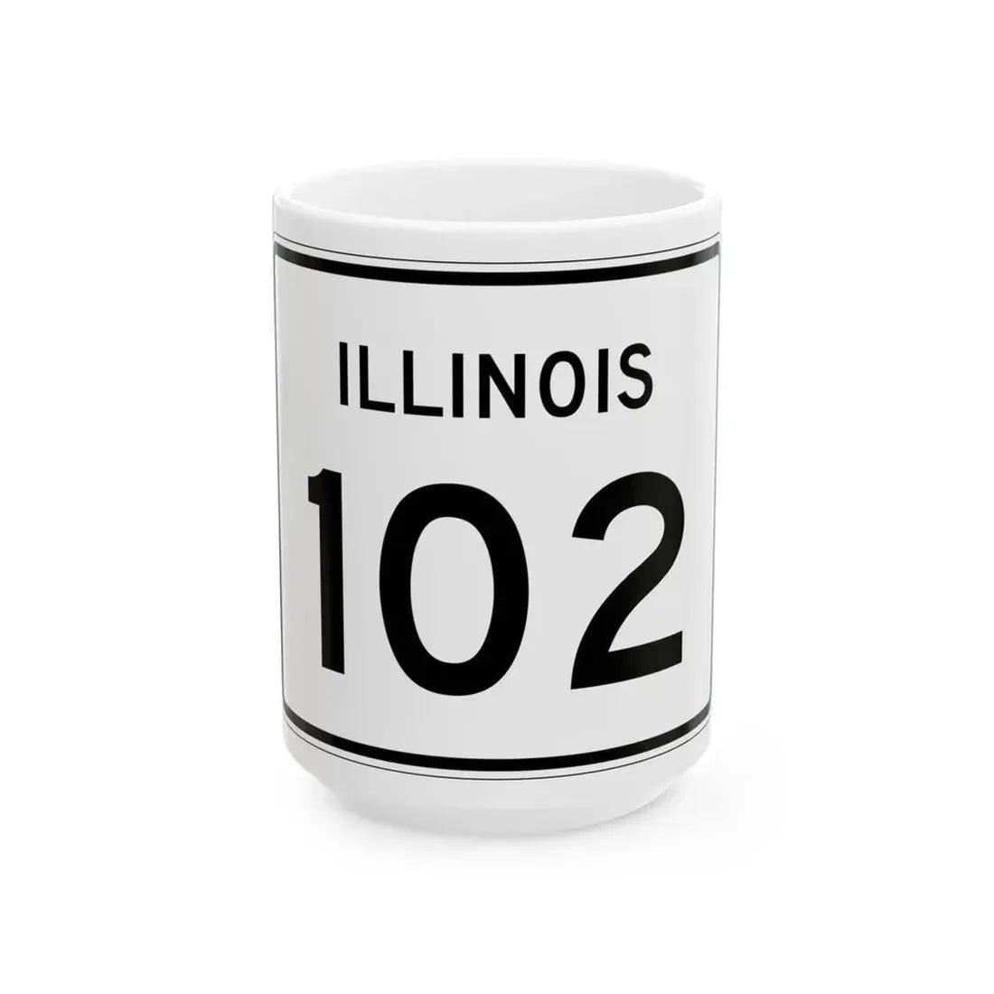 Illinois 102 (Illinois) (Road Sign) White Coffee Mug 15oz - Go Mug Yourself