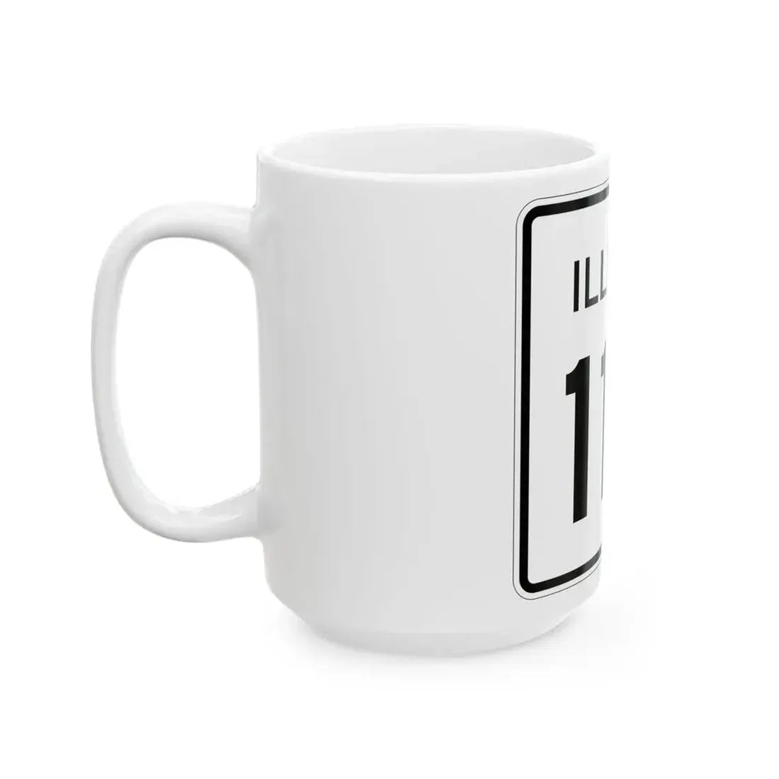Illinois 110 (Illinois) (Road Sign) White Coffee Mug - Go Mug Yourself