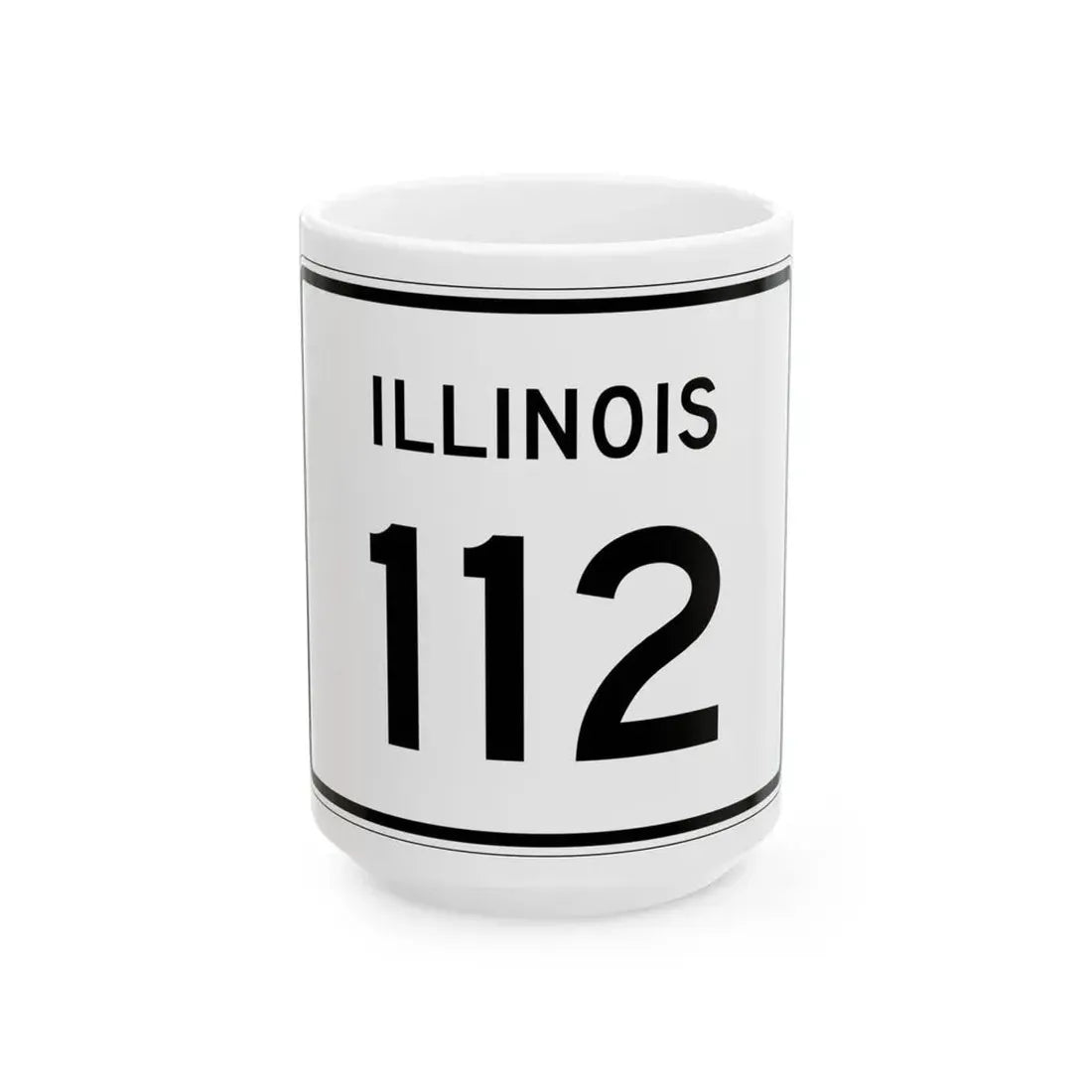 Illinois 112 (Illinois) (Road Sign) White Coffee Mug 15oz - Go Mug Yourself