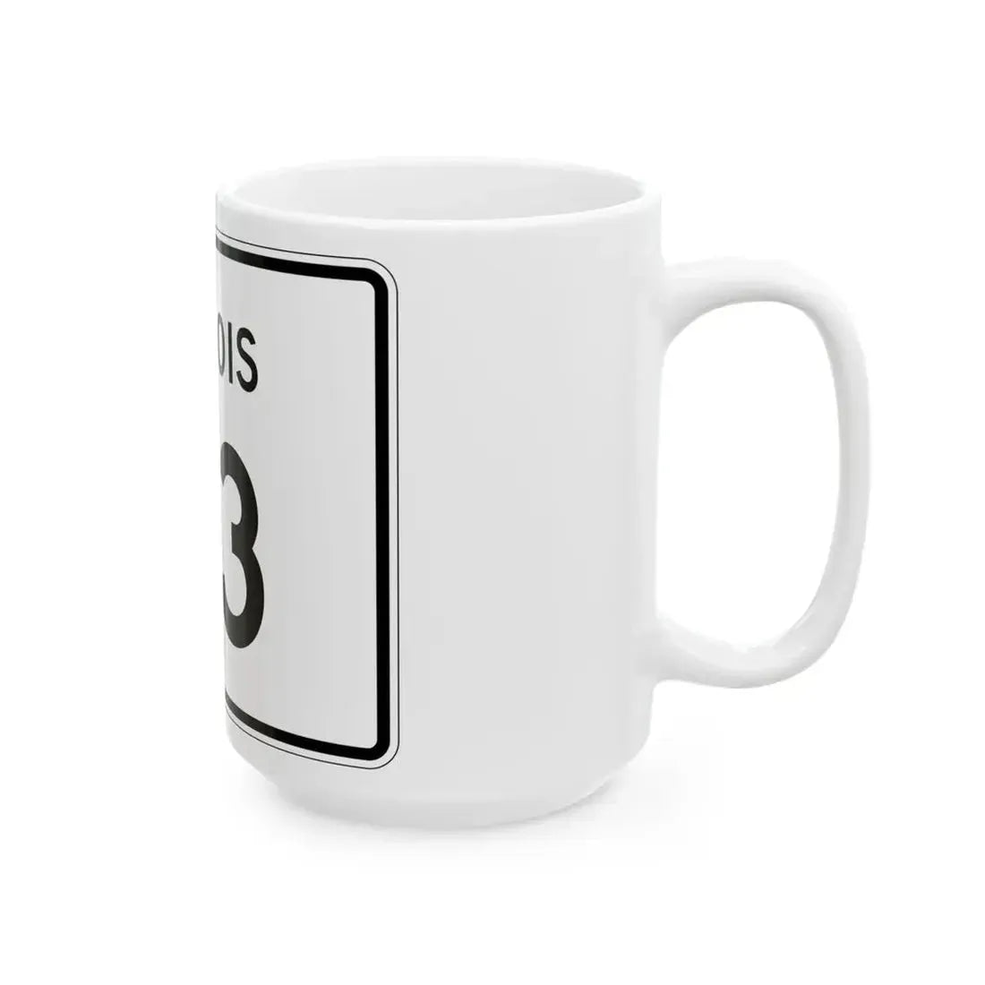 Illinois 113 (Illinois) (Road Sign) White Coffee Mug - Go Mug Yourself
