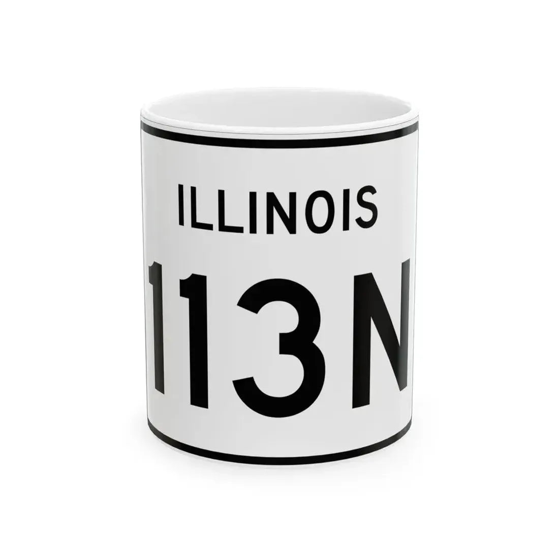 Illinois 113N (Illinois) (Road Sign) White Coffee Mug 11oz - Go Mug Yourself
