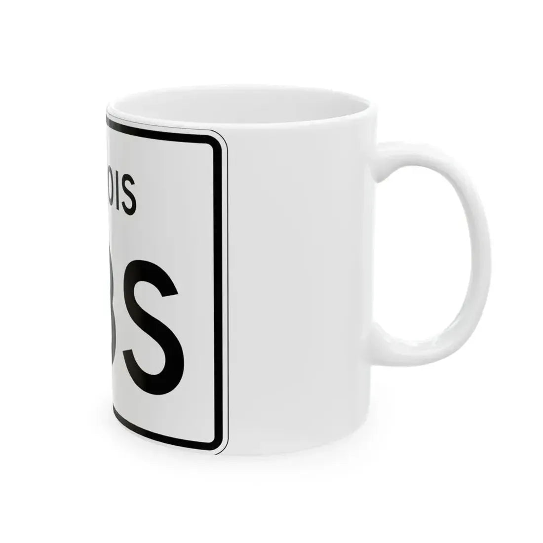 Illinois 113S (Illinois) (Road Sign) White Coffee Mug - Go Mug Yourself