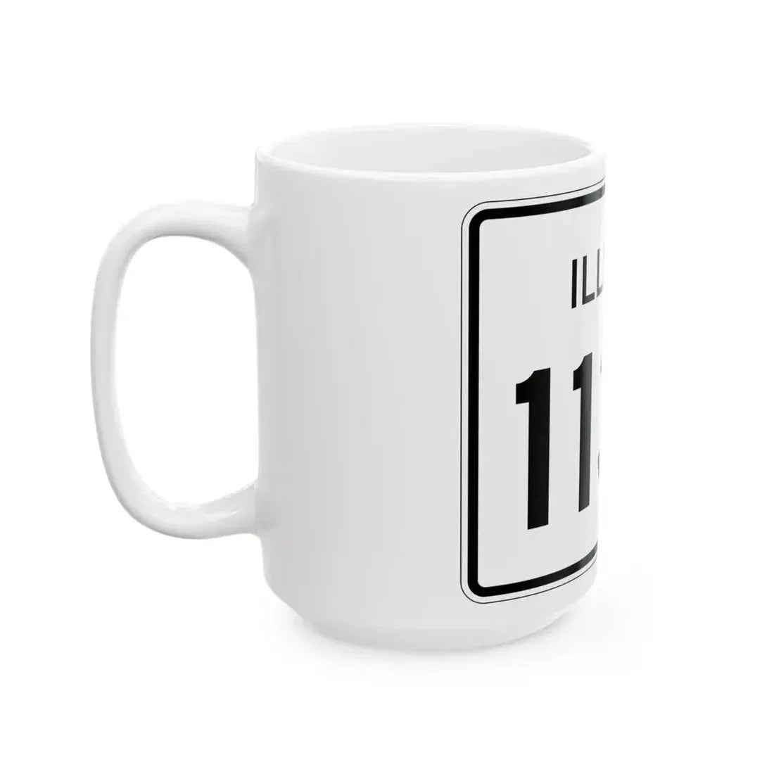 Illinois 113S (Illinois) (Road Sign) White Coffee Mug - Go Mug Yourself