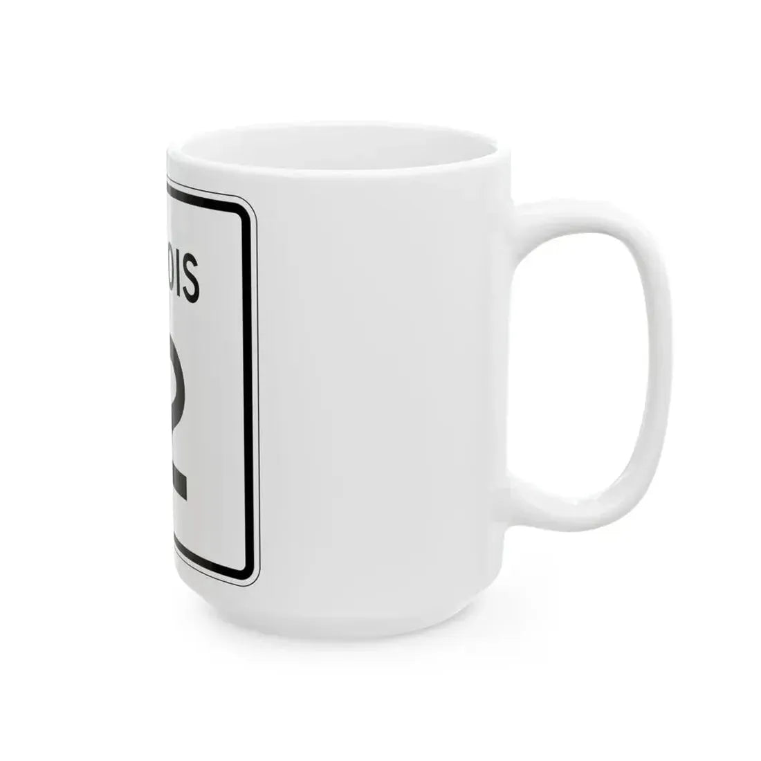 Illinois 12 (Illinois) (Road Sign) White Coffee Mug - Go Mug Yourself