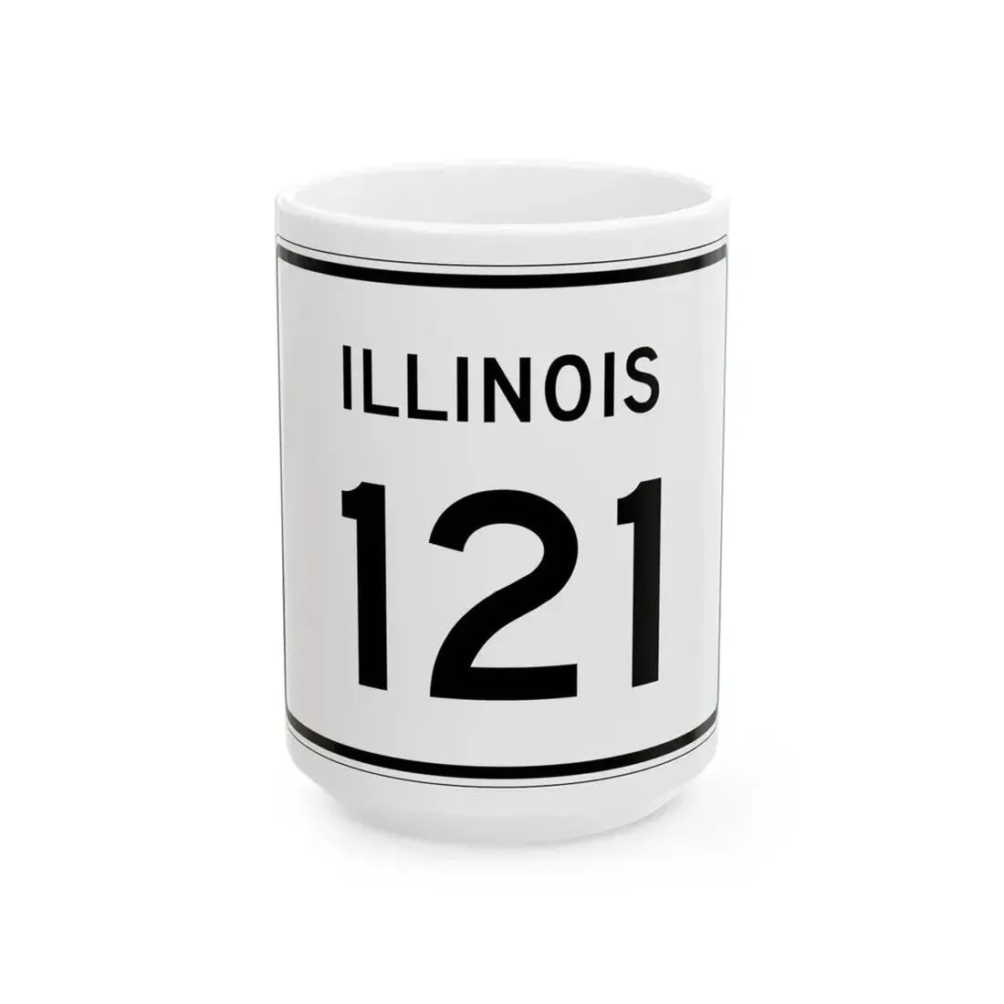 Illinois 121 (Illinois) (Road Sign) White Coffee Mug 15oz - Go Mug Yourself
