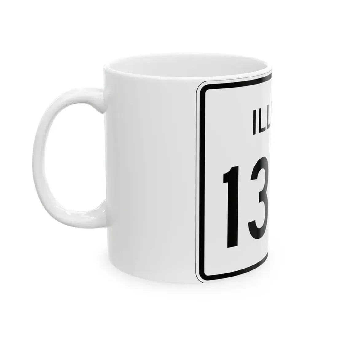 Illinois 130A (Illinois) (Road Sign) White Coffee Mug - Go Mug Yourself