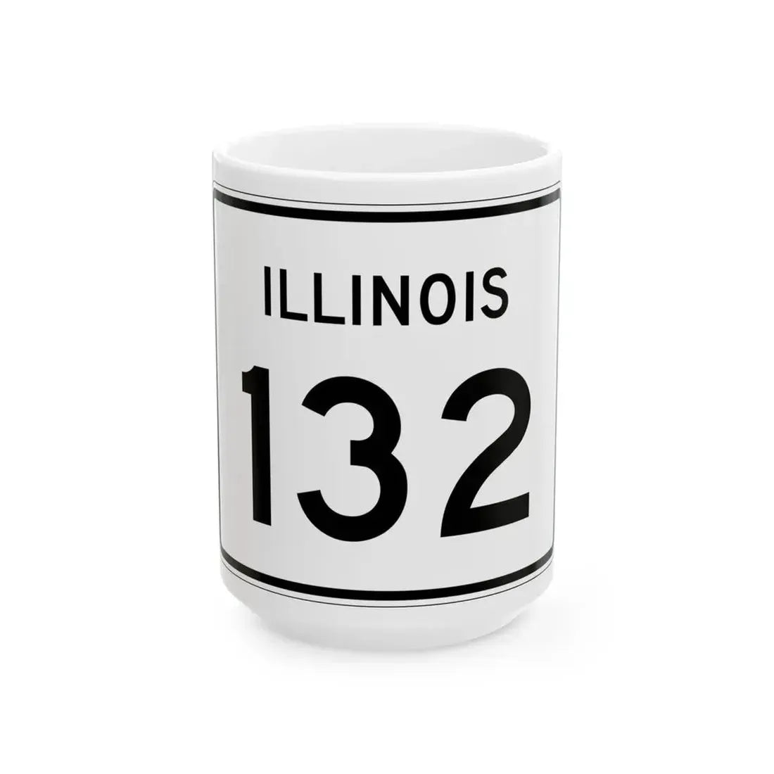 Illinois 132 (Illinois) (Road Sign) White Coffee Mug 15oz - Go Mug Yourself