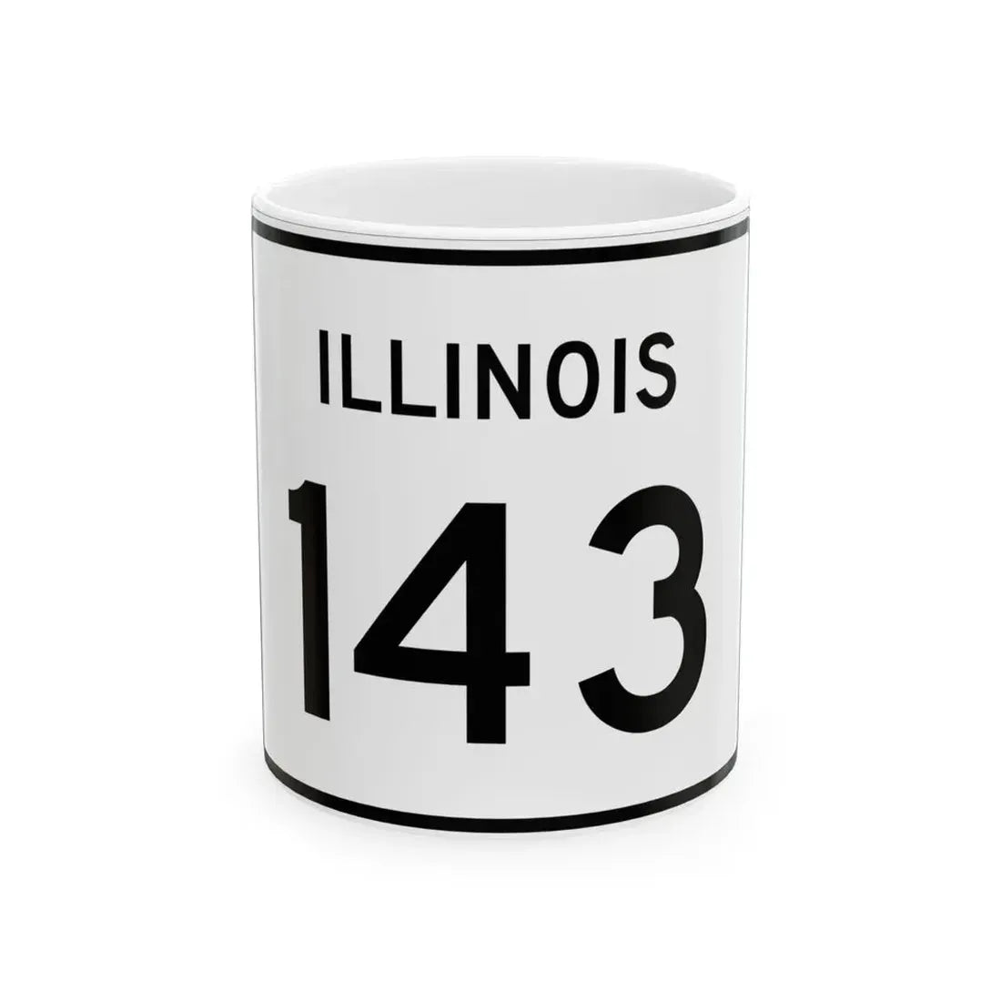 Illinois 143 (Illinois) (Road Sign) White Coffee Mug 11oz - Go Mug Yourself